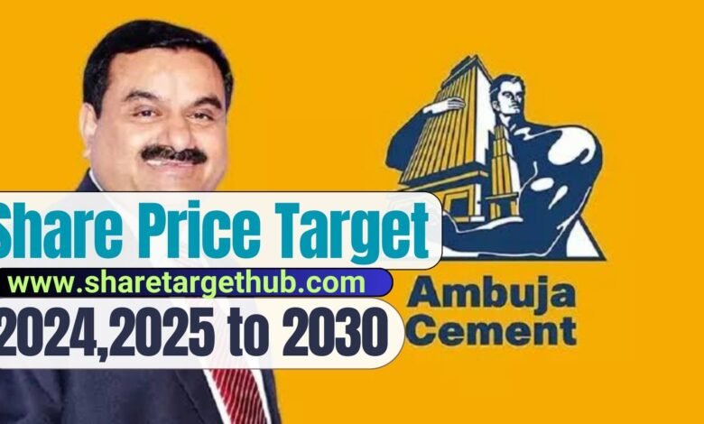 Ambuja Cement Share Price Target